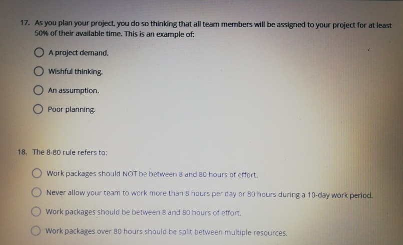 1. True or False: A Project is defined as being