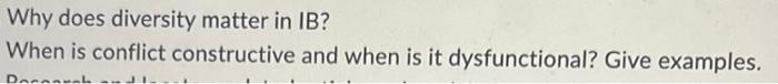 Why does diversity matter in IB? When is conflict