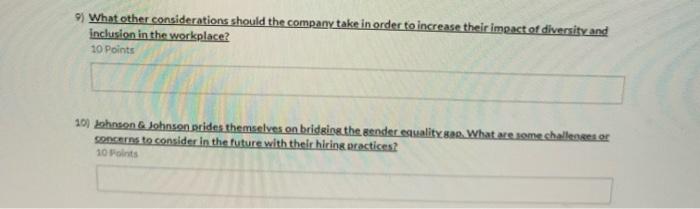 9) What other considerations should the company