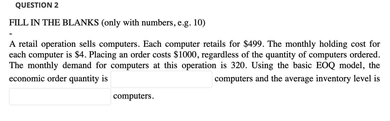 A retail operation sells computers. Each computer