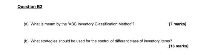 Question B2 (a) What is meant by the 'ABC