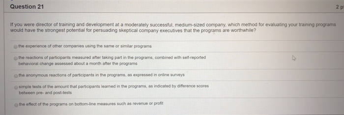 Question 20 The most widely used methods for