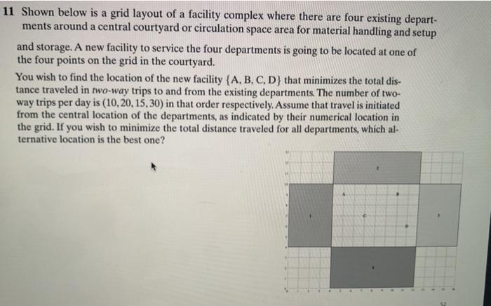 please solve in details 11 Shown below is a grid