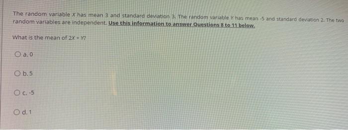 The random variable x has mean 3 and standard