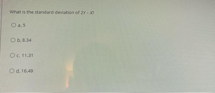 The random variable x has mean 3 and standard