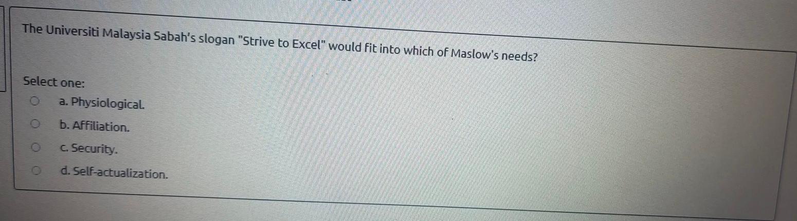 The Universiti Malaysia Sabah's slogan 