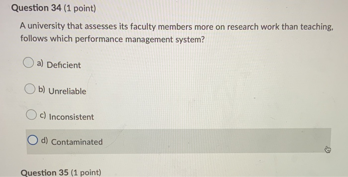 Question 34 (1 point) A university that assesses