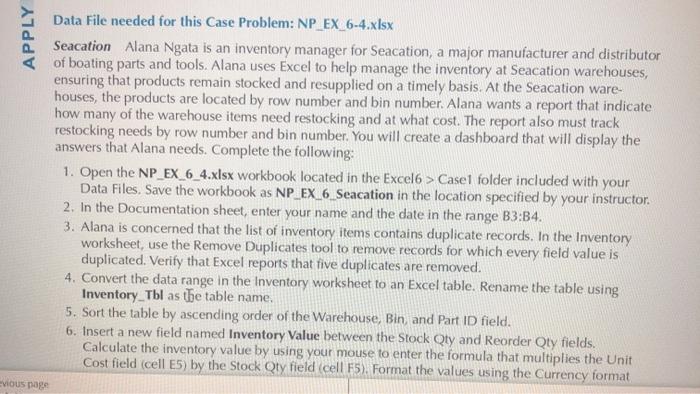 APPLY Data File needed for this Case Problem: