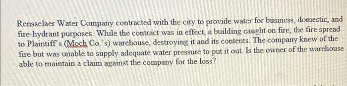 Rensselaer Water Company contracted with the city