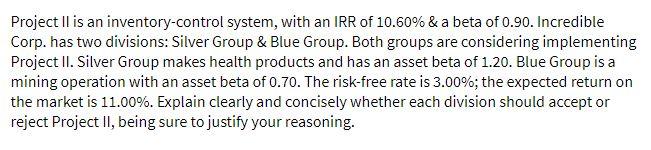 Project II is an inventory-control system, with