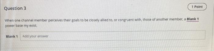 When one channel member perceives their goals to