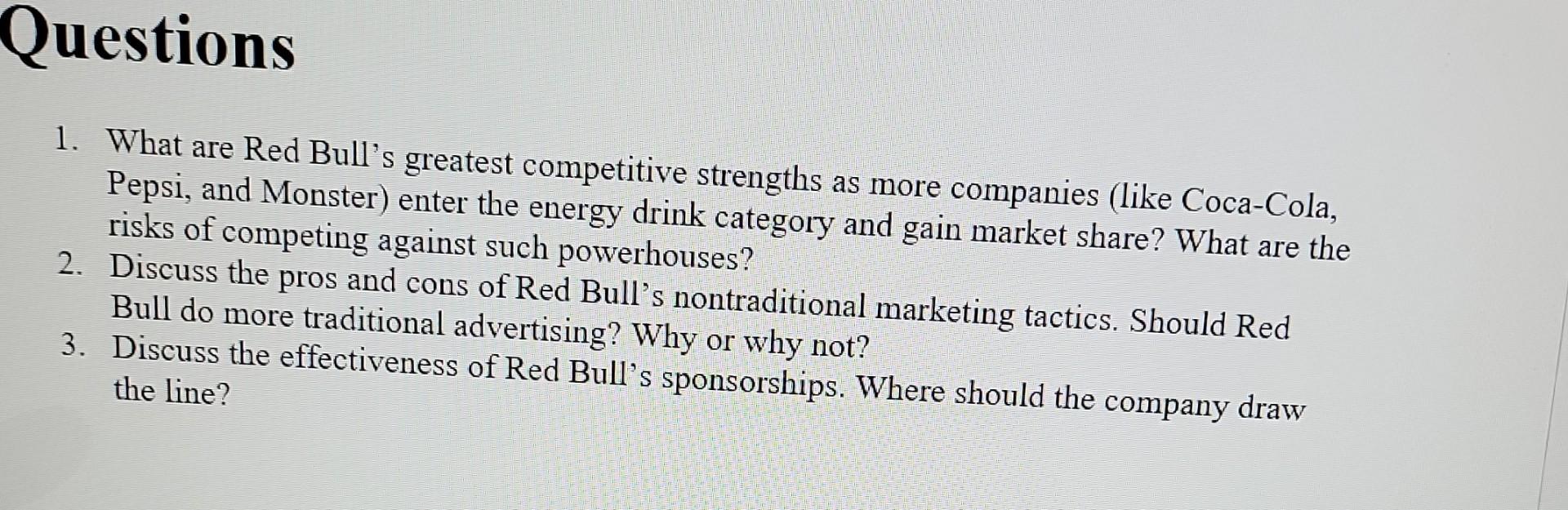 1. What are Red Bull's greatest competitive