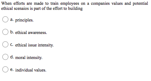 When efforts are made to train employees on a