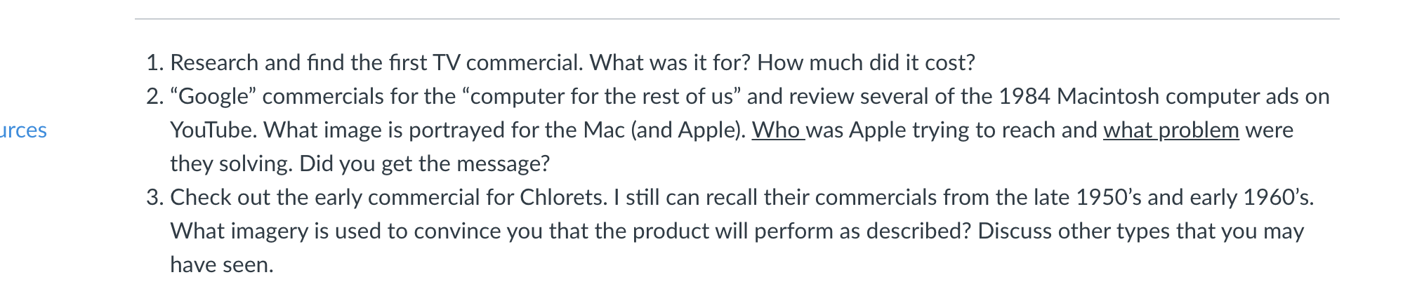 urces 1. Research and find the first TV