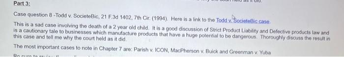 Part 3: Case question 8 - Todd V. SocieteBic, 21
