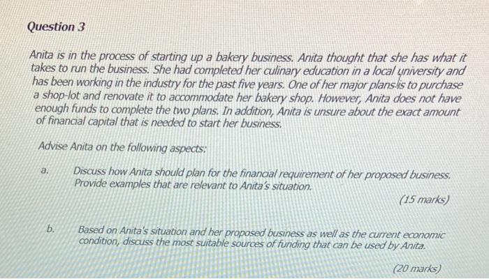 please answeR ASAP Question 3 Anita is in the