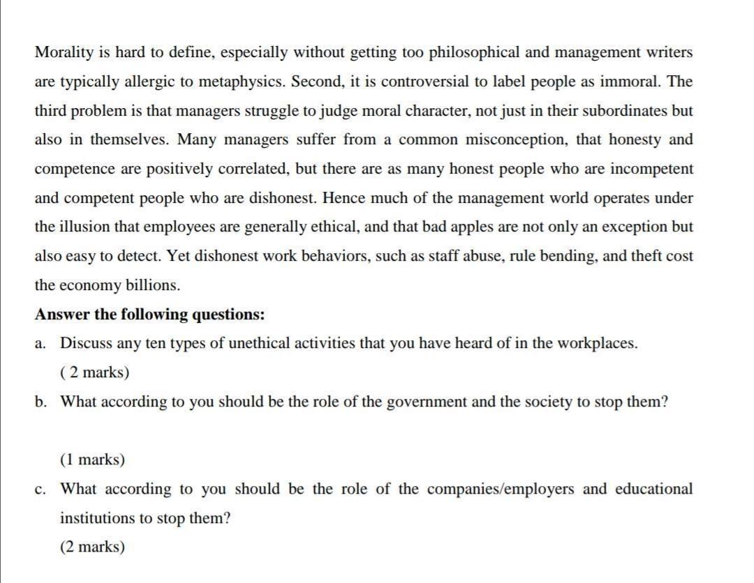 Morality is hard to define, especially without