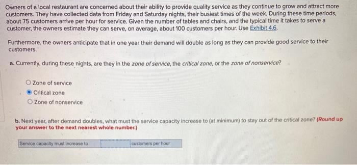 Owners of a local restaurant are concerned about