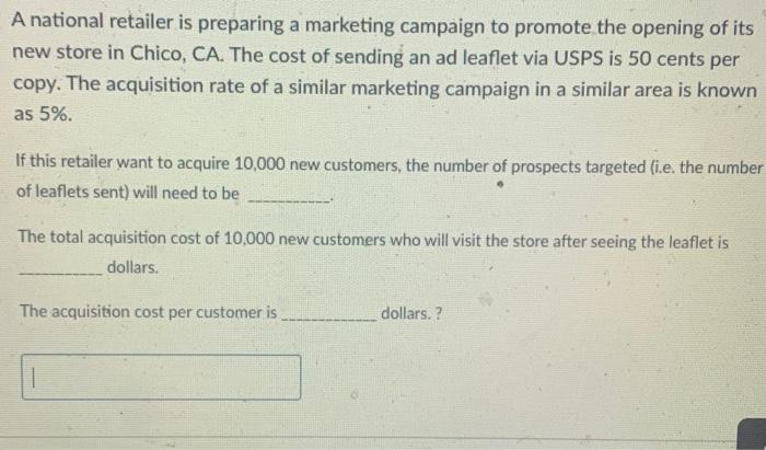 A national retailer is preparing a marketing