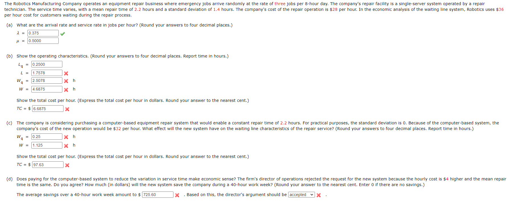 The Robotics Manufacturing Company operates an