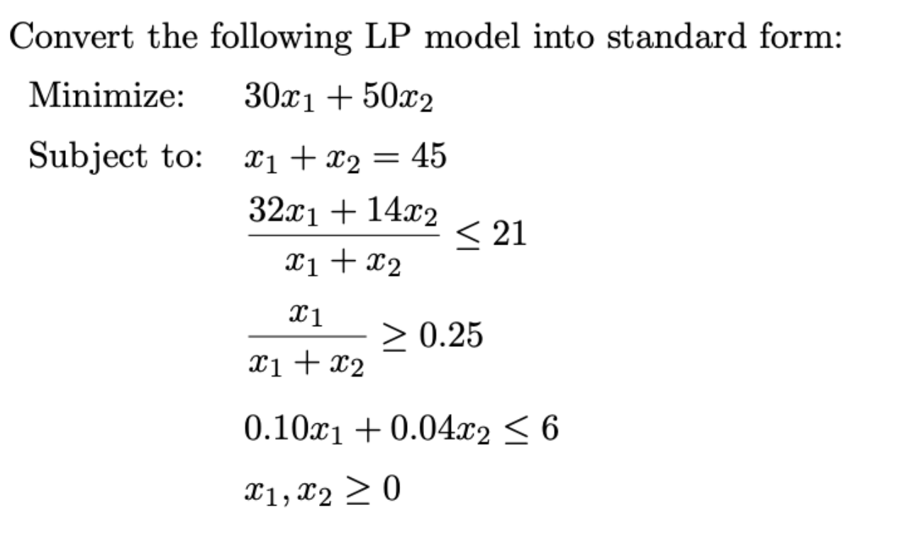 Convert the following LP model into standard