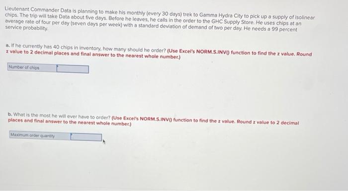 Lieutenant Commander Data is planning to make his