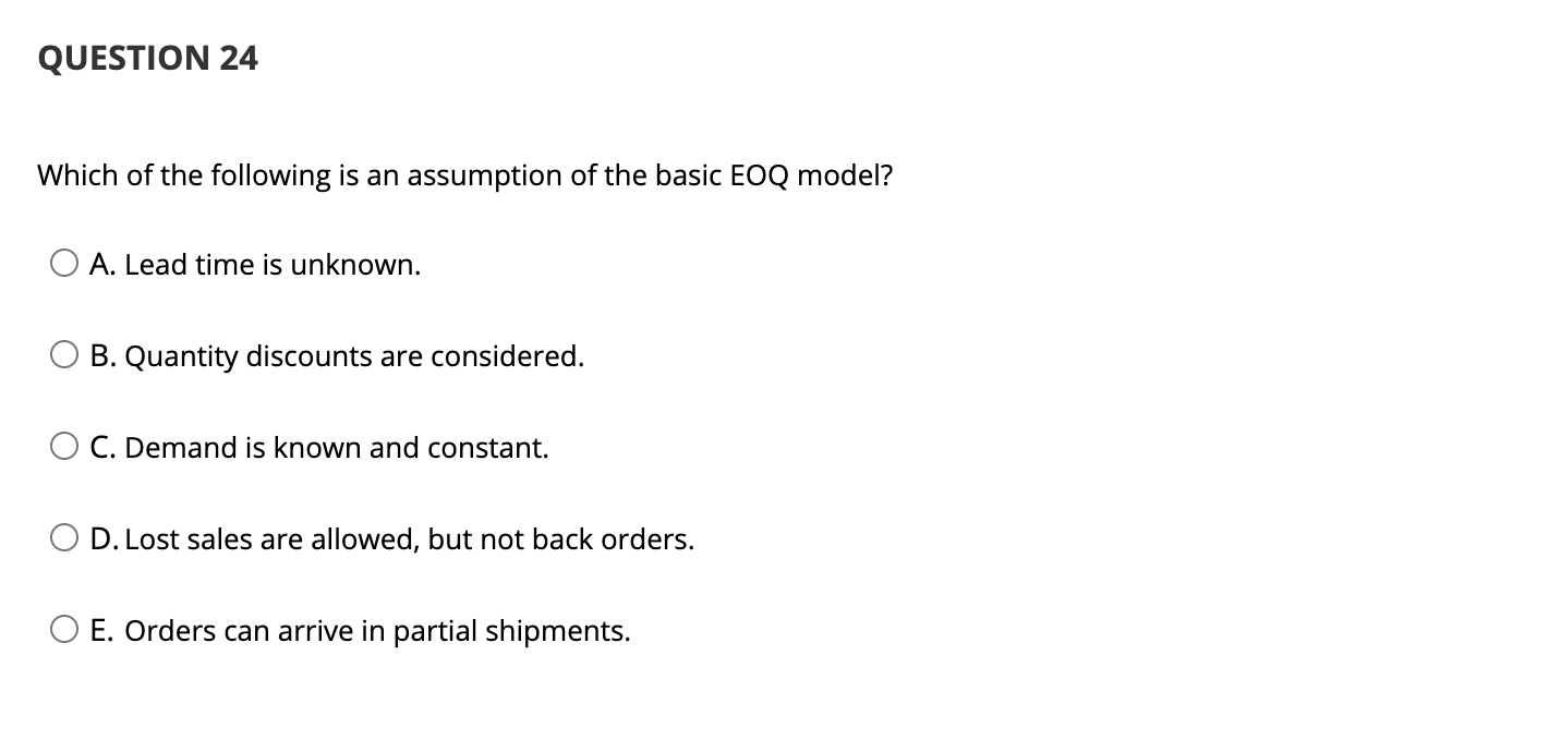 Which of the following is an assumption of the