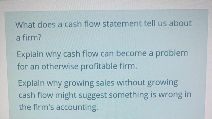 What does a cash flow statement tell us about a