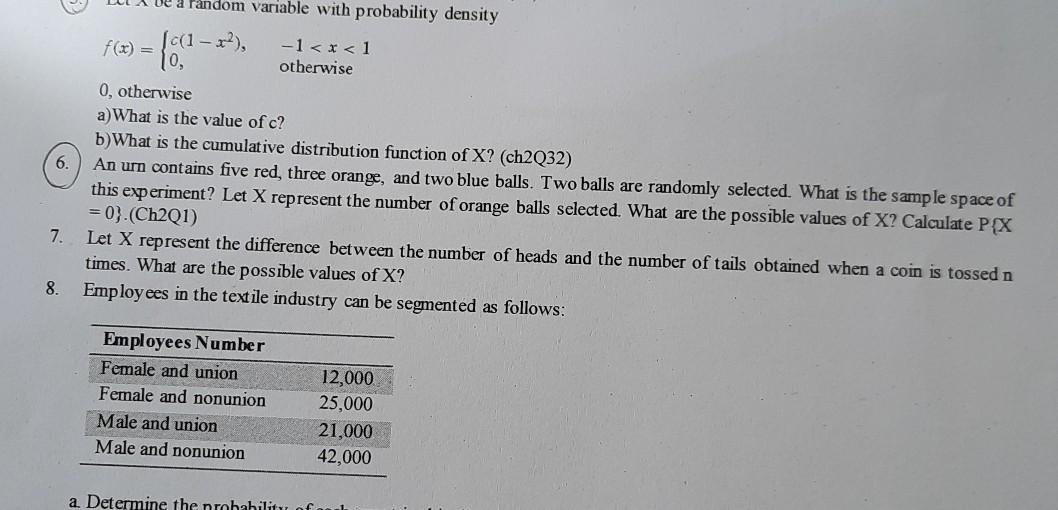 (6. Question) f(x) = (1-2). { a random variable
