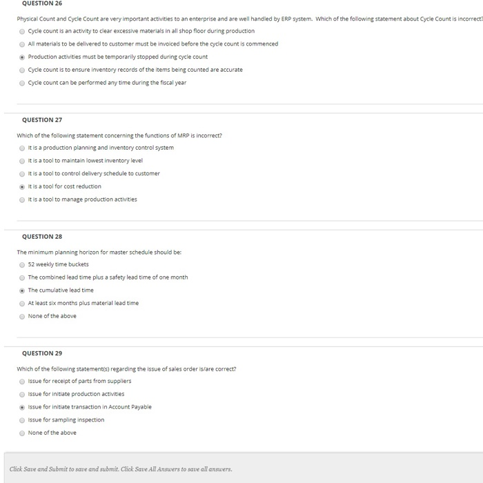 QUESTION 26 Physical Count and Cycle Count are