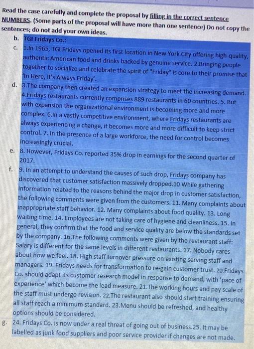 Read the case carefully and complete the proposal