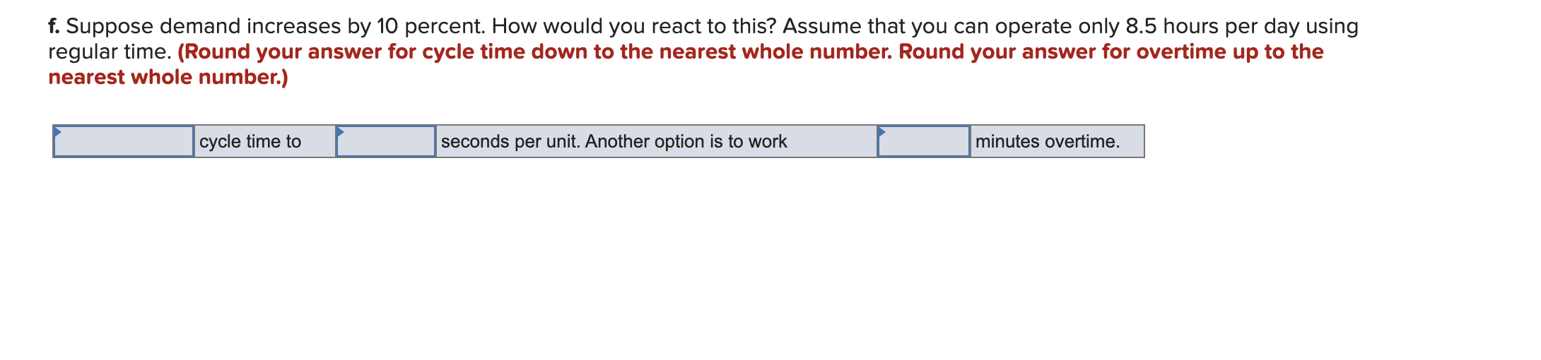 An Assembly line... (Please complete the
