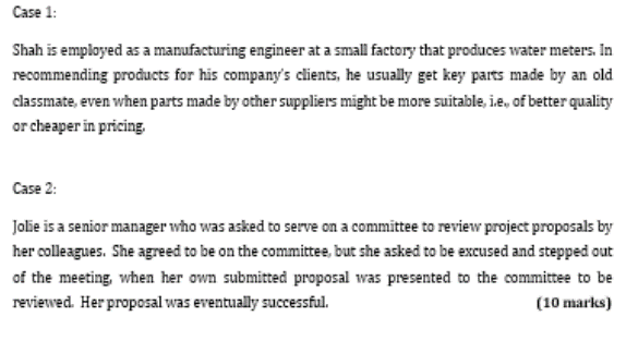 Question 3 Conflict of interest is a situation