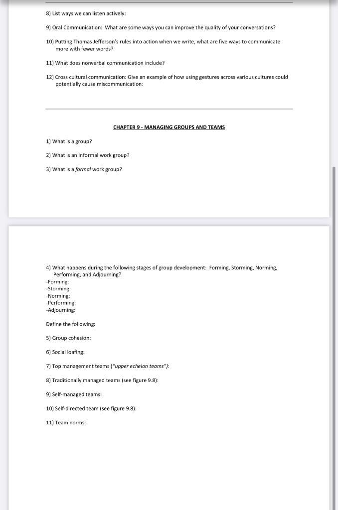 8) List ways we can listen actively: 9) Oral