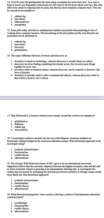 14. Your 83-year-old grandmother has been using a