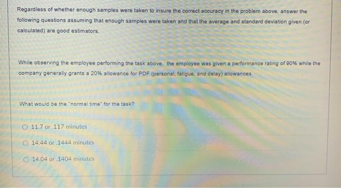 Also what would the standard time be for the