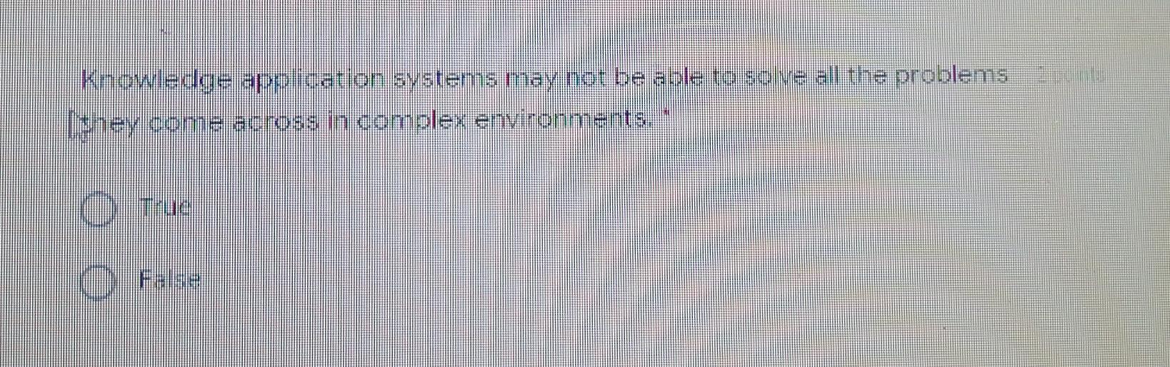 knowledge application systems may not be able to
