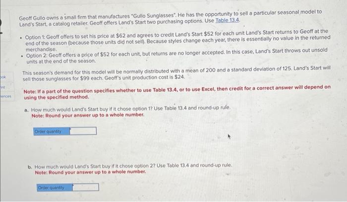 please help with a-d Geoff Gullo owns a small