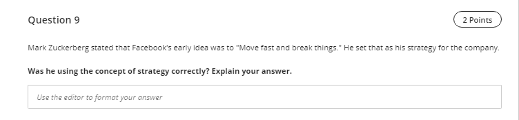 Question 9 2 Points Mark Zuckerberg stated that