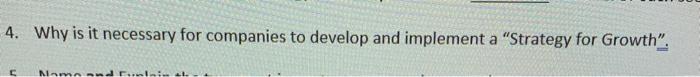 4. Why is it necessary for companies to develop