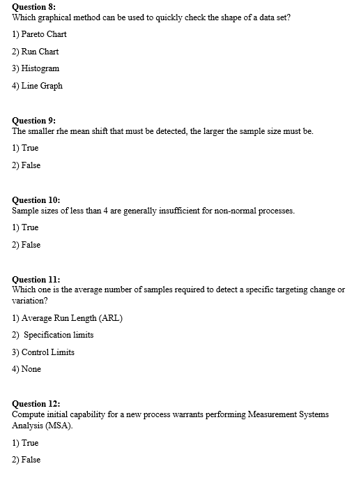 Question 8: Which graphical method can be used to