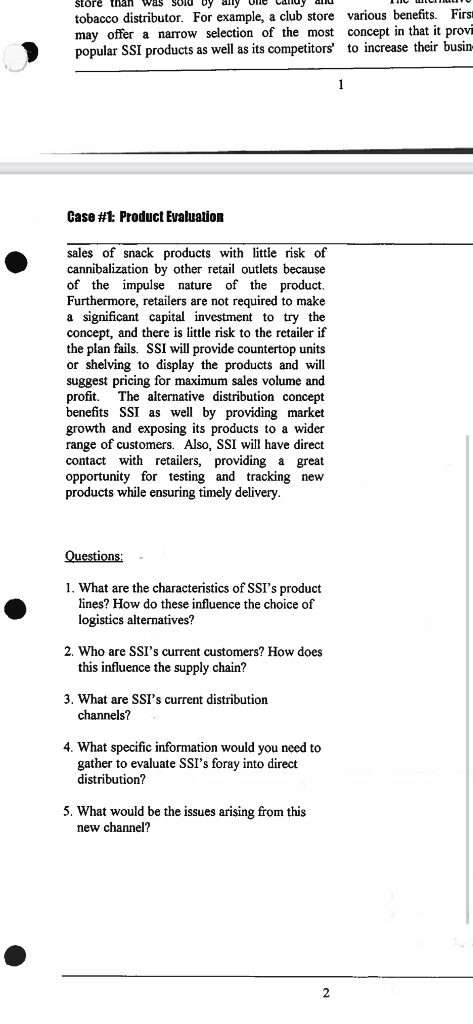 Case #1: Product Evaluation products, while an