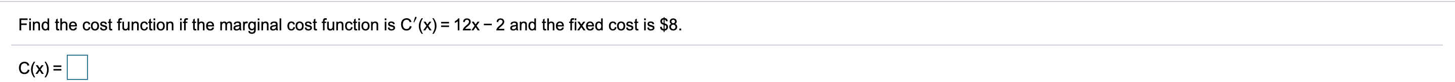 Find the cost function if the marginal cost