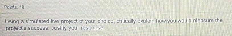 Subject:Project Management Points: 10 Using a