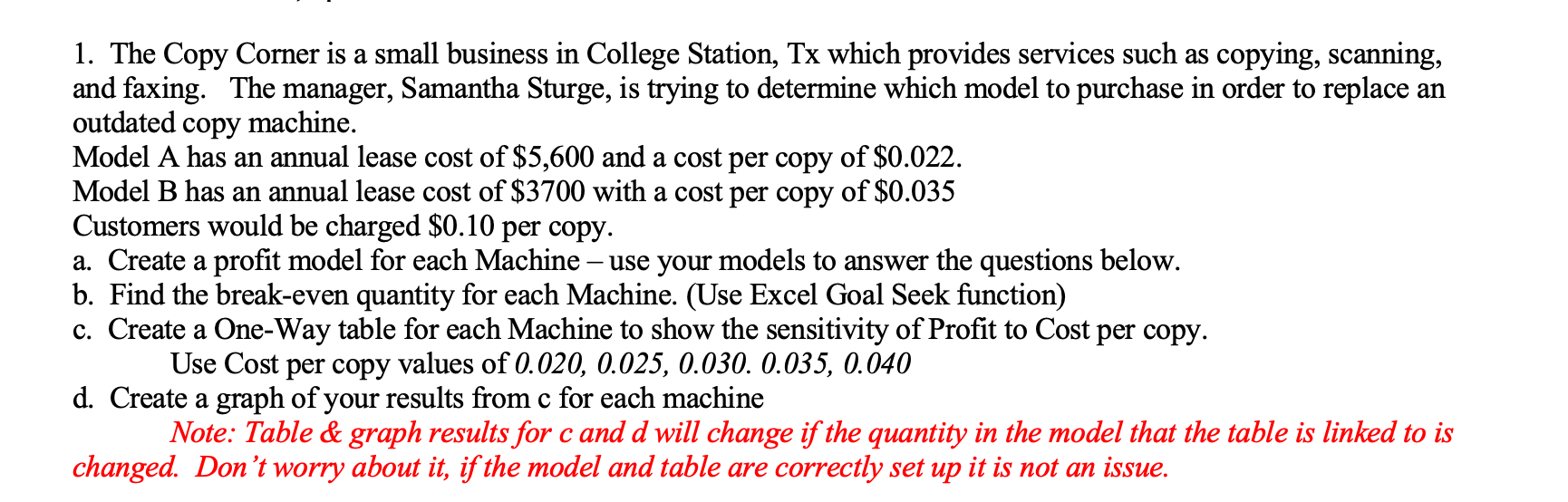 1. The Copy Corner is a small business in College