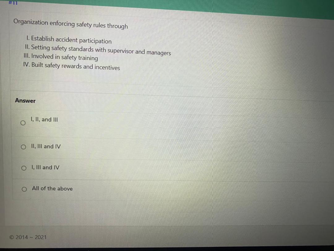 Organization enforcing safety rules through 1.