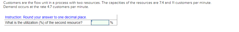 Customers are the flow unit in a process with two