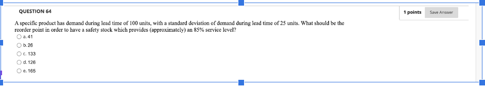1 points Save Answer QUESTION 64 A specific
