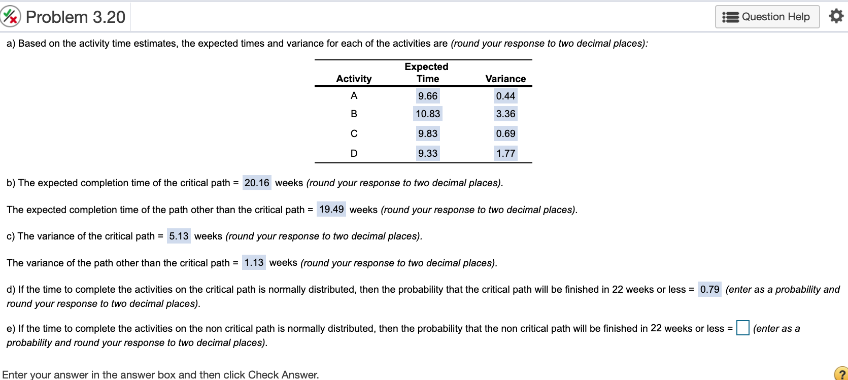 HOW DO I ANSWER E? Problem 3.20 Question Help a)