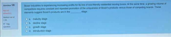 Question 58 Boxer Industries is experiencing